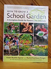How to Grow a School Garden